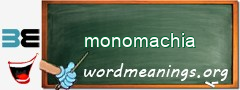 WordMeaning blackboard for monomachia